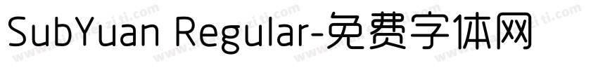 SubYuan Regular字体转换